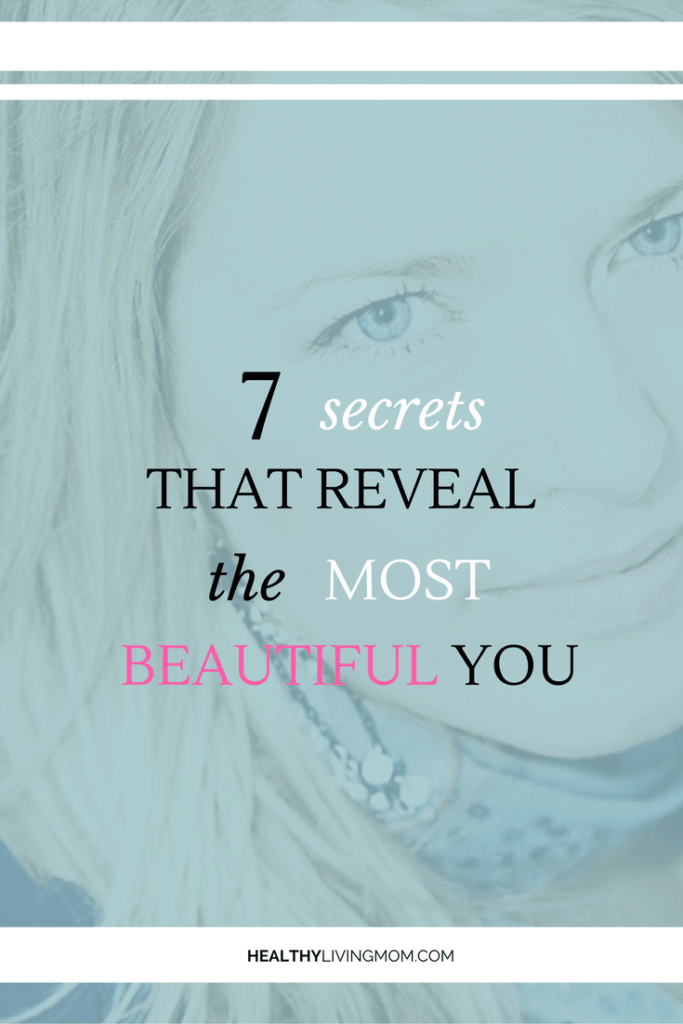 For years I longed to be beautiful. I would often compare myself to other women who looked put together, attractive, and confident. What was their secret? My journey of beauty isn't one that's just for me—I know I'm not alone. I've discovered 7 Secrets That Reveal the Most Beautiful You. I can't keep these tips to myself!