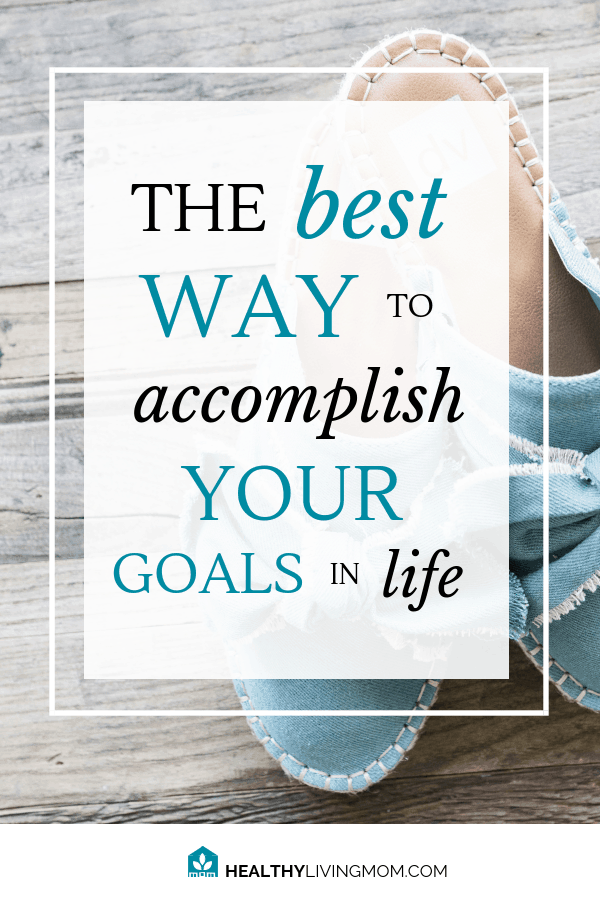 As you seek to accomplish goals in your life, it seems like everyone has the perfect solution, but there's a better way—the best way to accomplish your goals in life. #goalsinlife