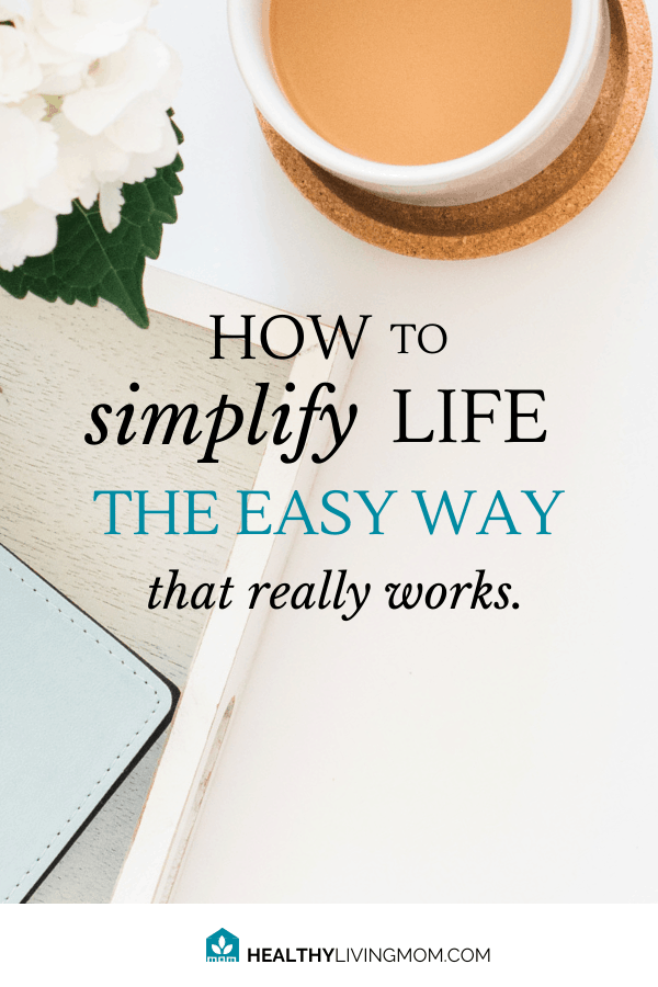 Are you tired of trying all the mom tips and tricks life hacks that promise they'll show you how to be a great mom—but they don't end up really simplifying your life at all? Yeah, it's exhausting. I know, because I did it too. Then I discovered the secret—how to simplify life the easy way that really works. #simplifylife
