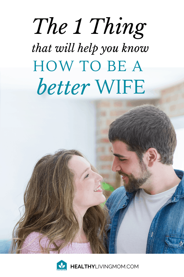 What if there was only 1 thing you needed—to know how to be a better mom? There is—and it's so simple. In fact, it will instantly improve your marriage. Plus! Learn my everyday go–to how to be a better wife tip using two simple words.