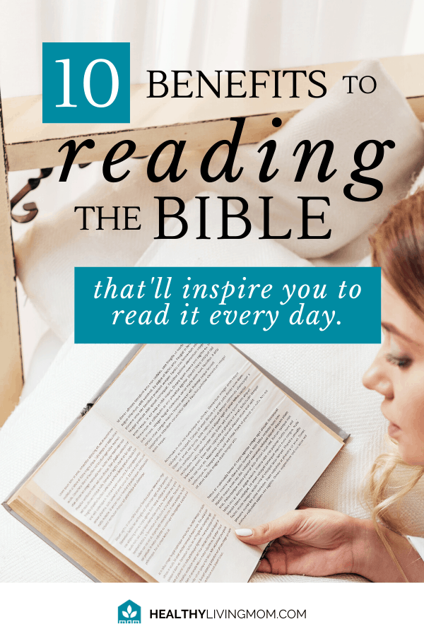 What if instead of feeling like you should read your bible every day—you actually wanted to read it. Here's 10 surprising benefits to reading the bible daily that'll help you be a better mom.