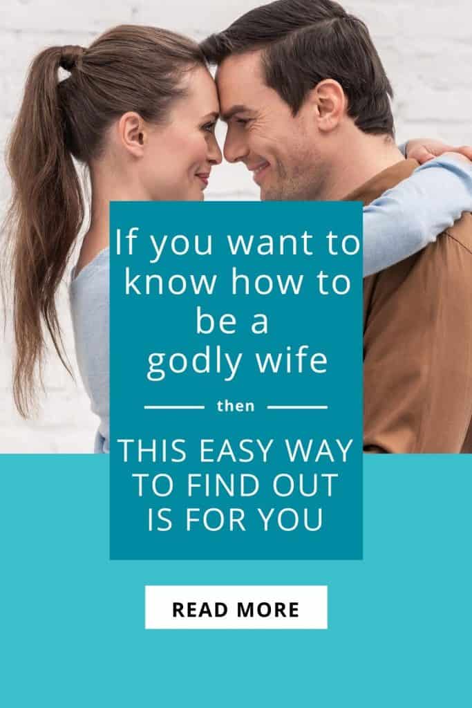 Becoming a godly wife is the desire of your heart, but you don't know how to be a godly wife? There's something you can do that will help you instantly improve your marriage, and help you know how to be a godly wife, a proverbs 31 woman. This is the easiest way to find out what you really need to do! #beingagodlywife