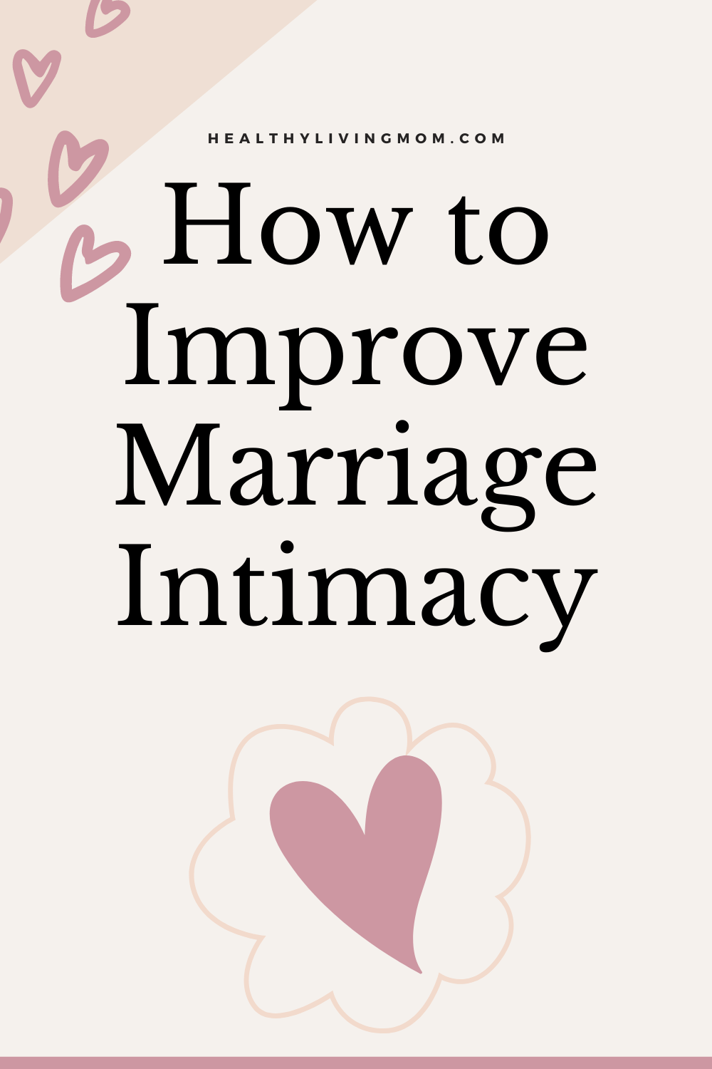 Marriage Intimacy and the Tired Wife 6